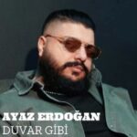 دانلود آهنگ ترکی آیاز اردوغان به نام دووار گیبی