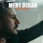 دانلود آهنگ ترکی مرت اوزکان به نام بول بنی Mert Özkan